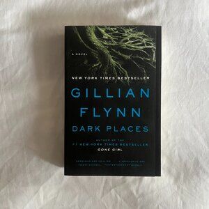 Dark Places by Gillian Flynn